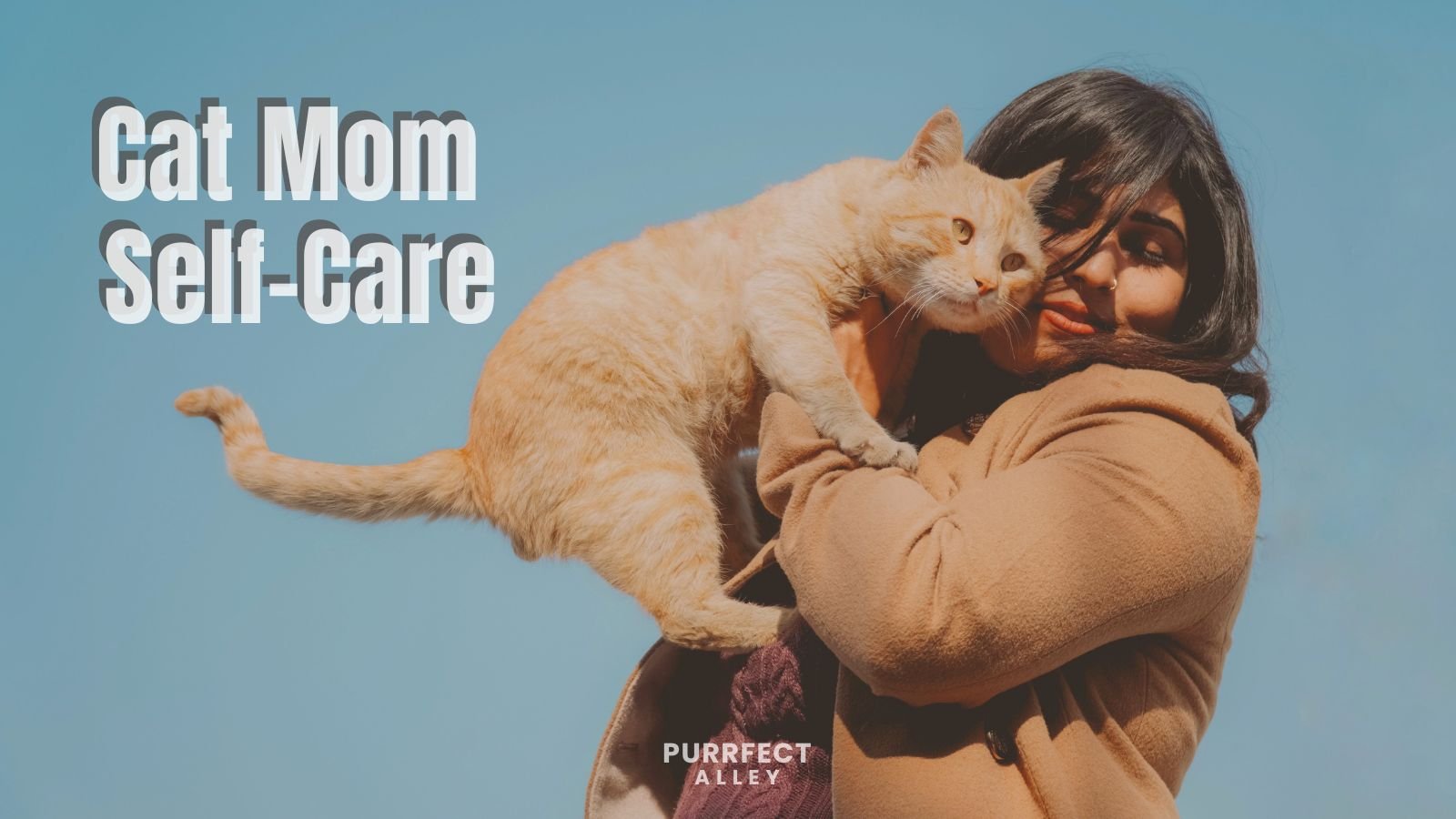 Cat Mom Self-Care